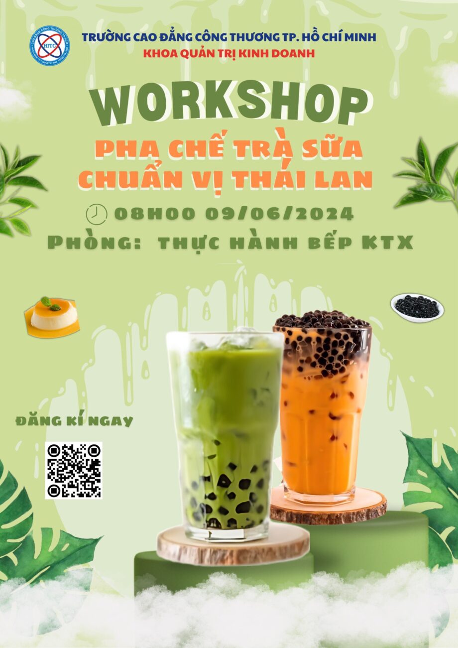 Workshop pha chế trà sữa Thái - Quản trị nhà hàng